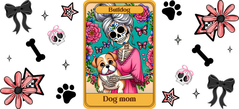 Bulldog Dog Sugar Skull Mom UV DTF Cup Wrap for 16oz Libbey Glass KA-8312