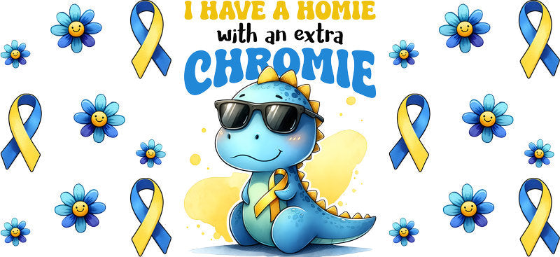 Homie With An Extra Chromie Ribbon Design for 16oz Glass