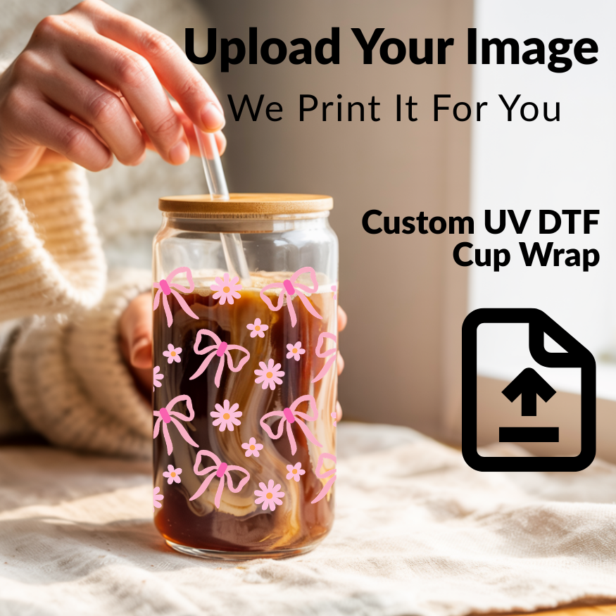 Custom UV DTF cup wrap for 16oz Libbey glass cup upload your own design