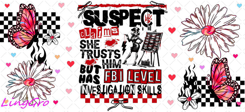 Suspect 16oz UV DTF TRANSFER Libbey Glass Can Cup Wrap KA-4095