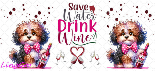 Sarcastic Dog Wine 16oz UV DTF TRANSFER Libbey Glass Can Cup Wrap KA-4103