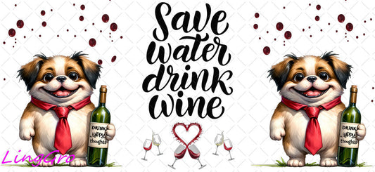 Sarcastic Dog Wine 16oz UV DTF TRANSFER Libbey Glass Can Cup Wrap KA-4116