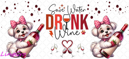 Sarcastic Dog Wine 16oz UV DTF TRANSFER Libbey Glass Can Cup Wrap KA-4117