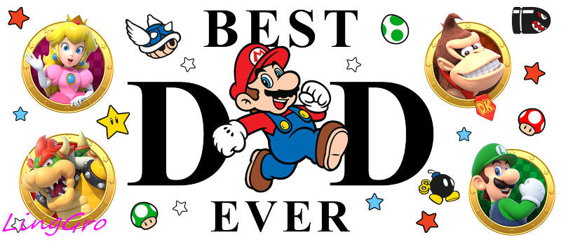 Best Dad Ever [Character] UV DTF cup wrap for 16oz Libbey glass KA-5021