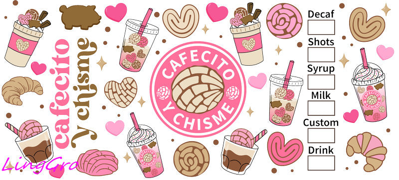 cafecito cup wrap, chisme cup wrap